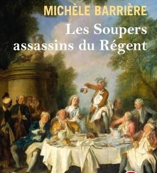 Les Soupers assassins du Régent